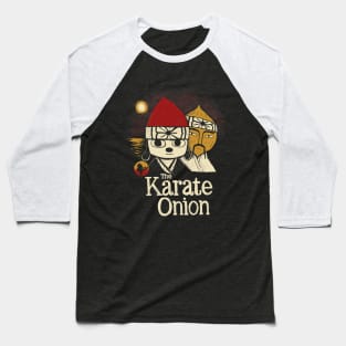 the karate onion Baseball T-Shirt